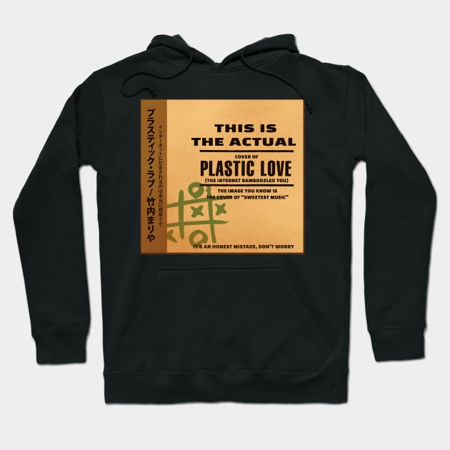 The Real Plastic Love Hoodie by Snellby